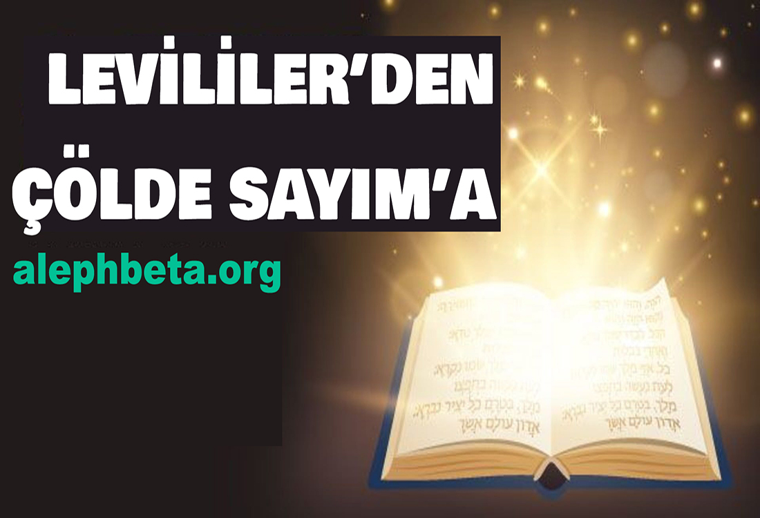 Vayikra’dan Bamidbar’a: Naso Peraşasında Kutsallığın Kamp Hayatına Taşınması