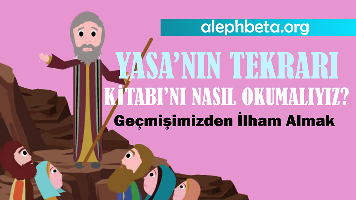 Yasa’nın Tekrarı Kitabı’nı Nasıl Okumalıyız? Geçmişimizden İlham Almak