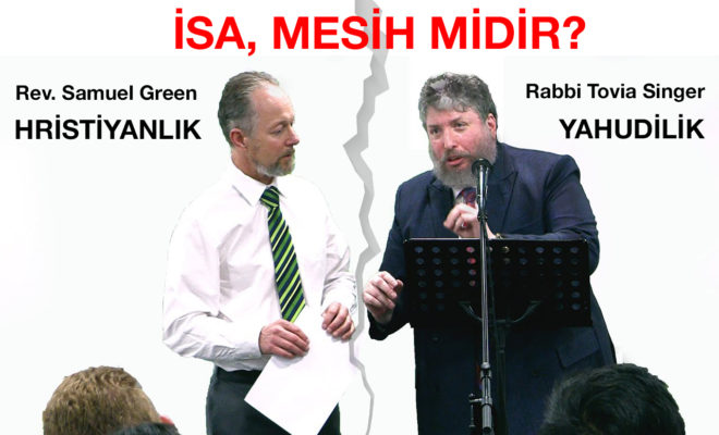 Rev. Samuel Green ve Rabbi Tovia Singer, Hristiyanlık ile Yahudiliği tartışıyor: "İsa, Mesih Midir?" kapak görseli