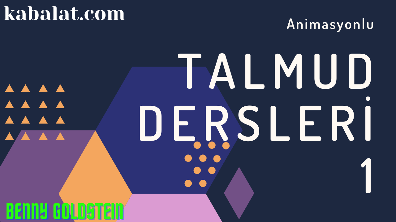 Animasyonlu Talmud Dersleri – 1