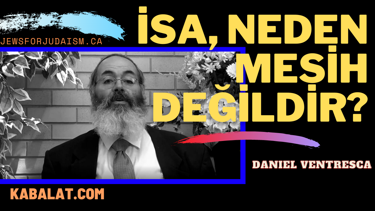 İsa, Neden Mesih Değildir?