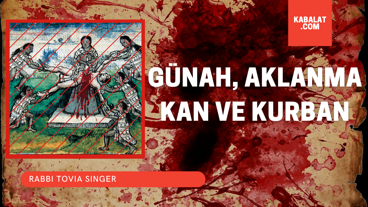 Günah, aklanma, kan ve kurban