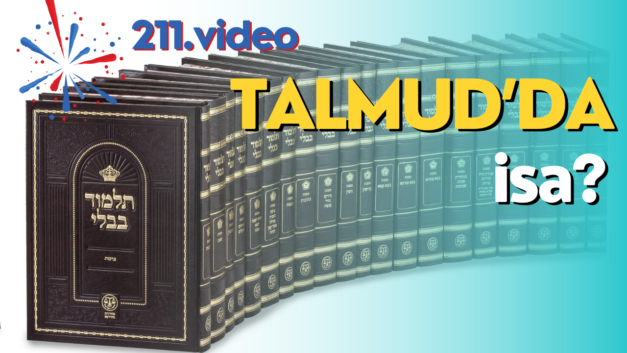 Talmud’da hristiyanlığın “isa’sı” Var Mı?