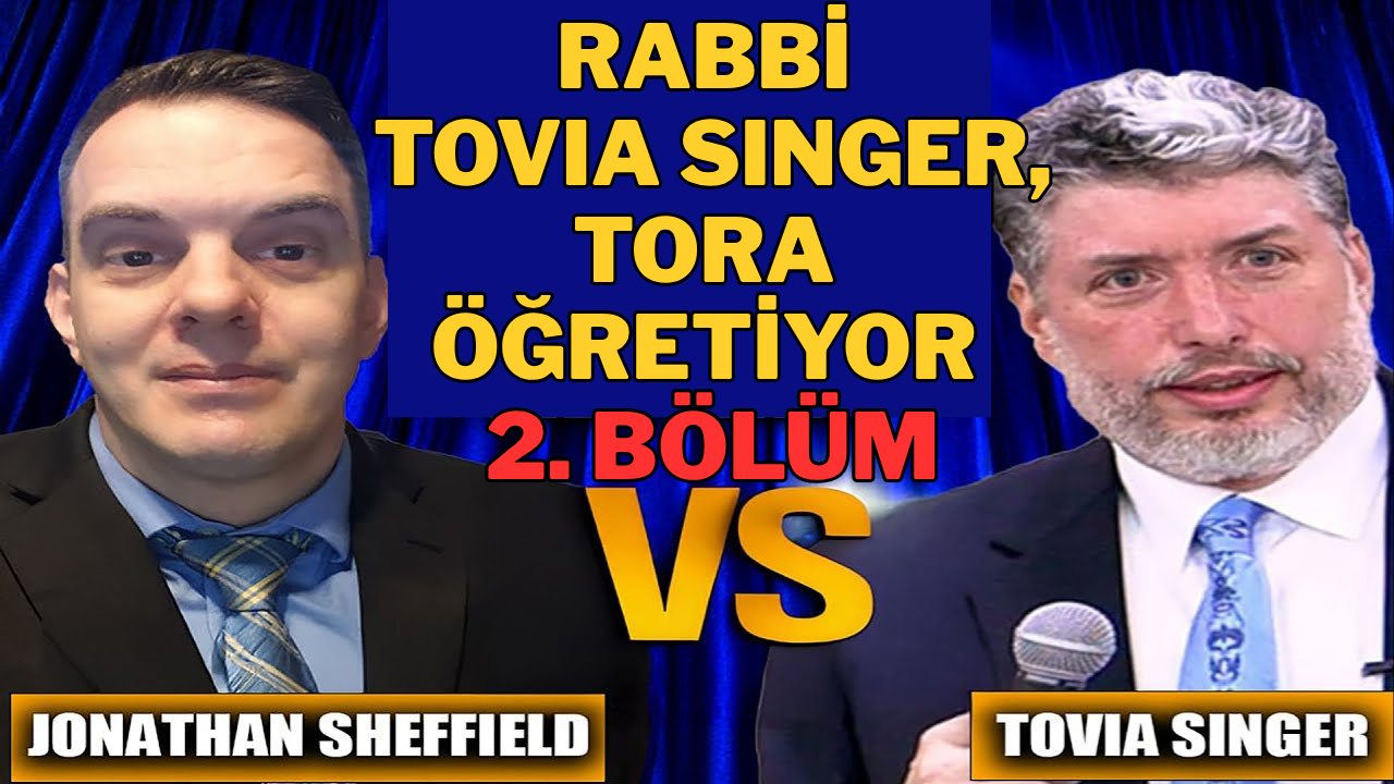 Rabbi Tovia Singer Pastörlere Tora Öğretiyor – Bölüm 2