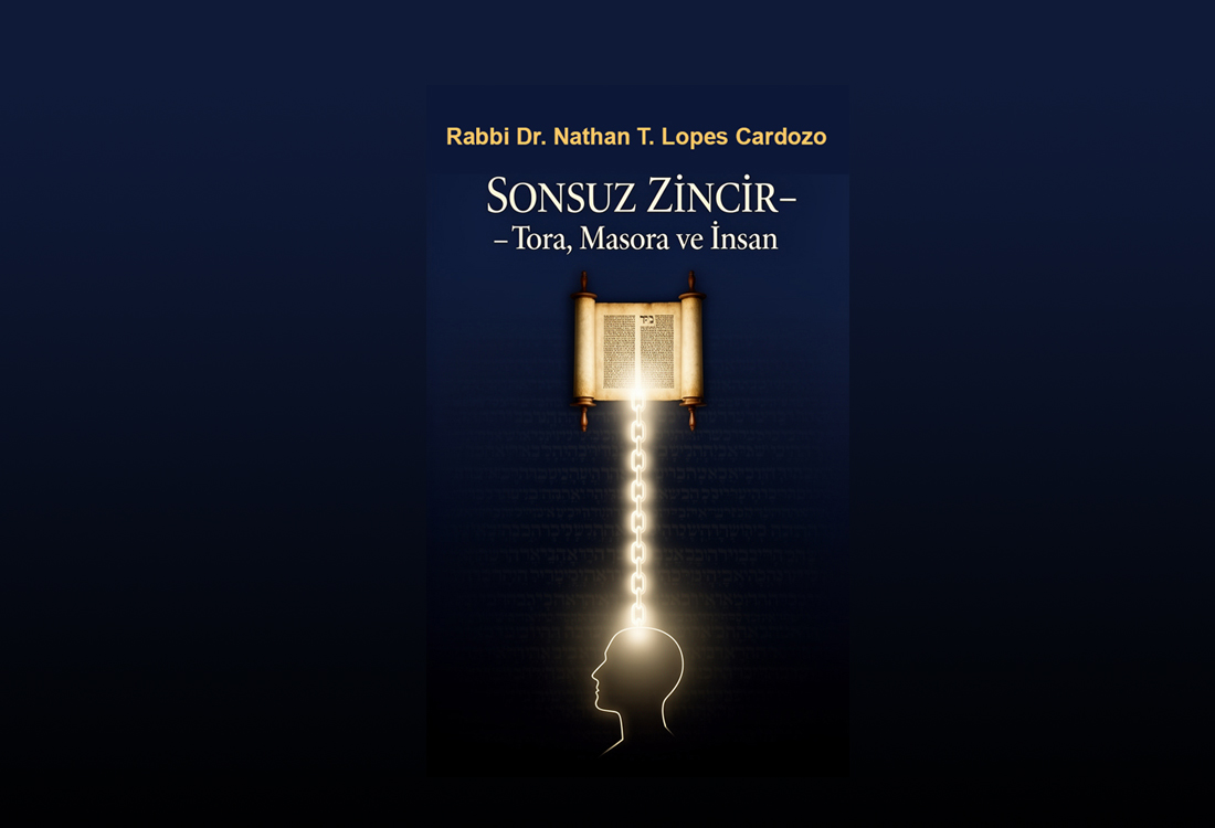 Sonsuz Zincir – Rabbi Nathan T. Lopes Cardozo