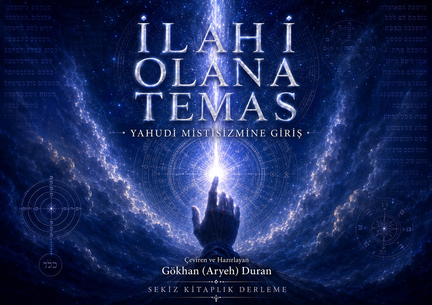 İlahi Olana Temas