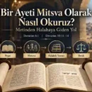 Bir ayetin Tora metninden peşat, mesora, halahik yorum ve pesak üzerinden uygulamaya geçişini gösteren görsel