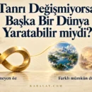 Değişmeyen özü simgeleyen altın sonsuzluk işareti ve farklı mümkün dünyalar.